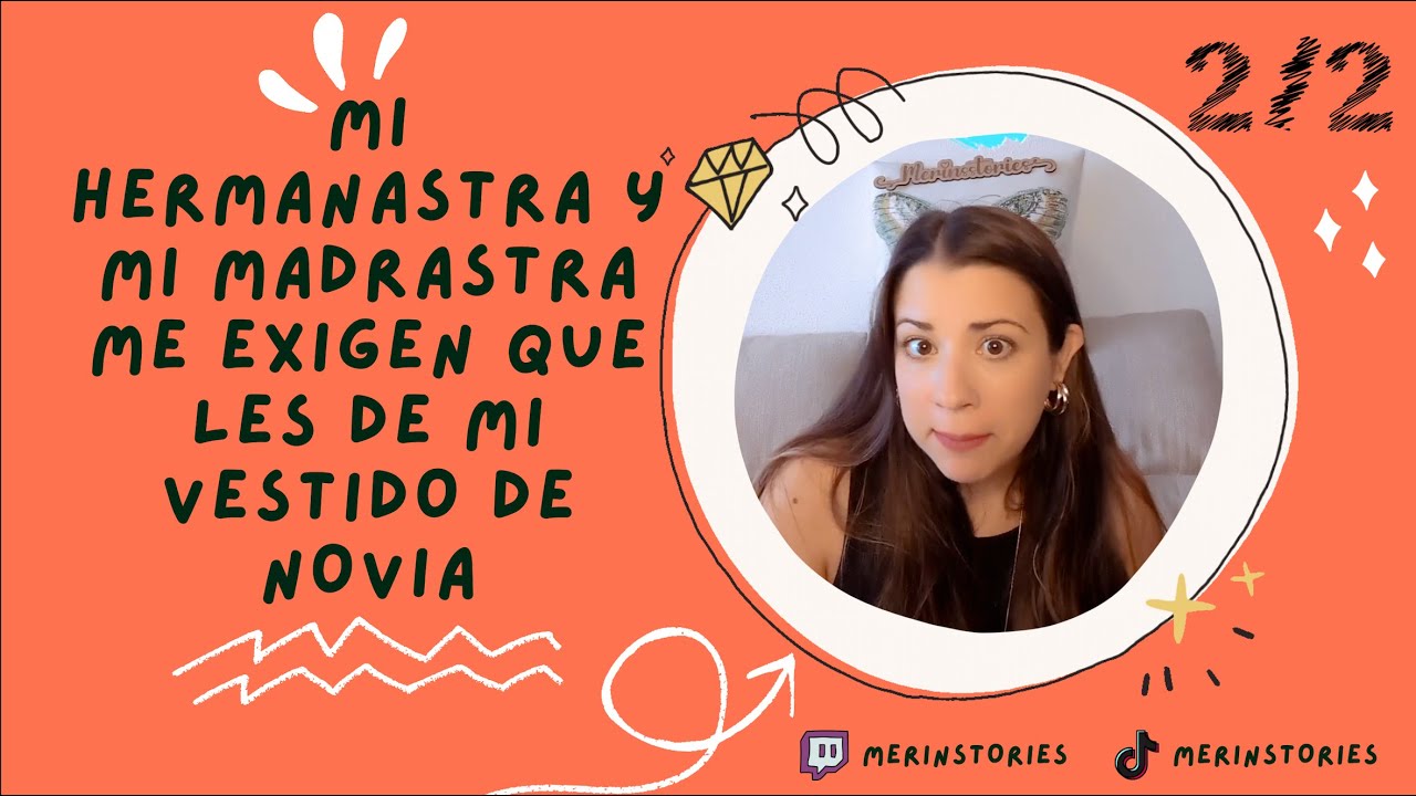 - Cenicienta 2/2 - Mi hermanastra y mi madrastra me exigen que les de mi vestido de novia
