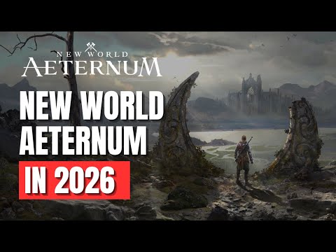 New World Aeternum in 2026
