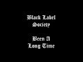 Black Label Society - Been A Long Time Lyric ...