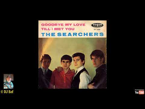 354 Searchers   Goodbye my love 1965