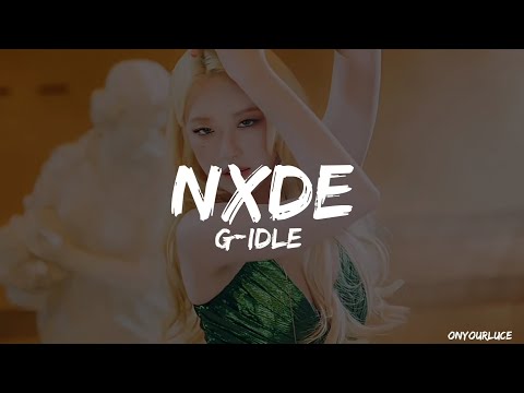 (G)I-DLE 'Nxde' Easy Lyrics