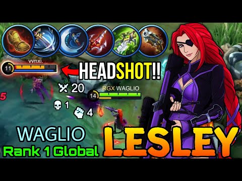 Insane HeadShot DMG 20 Kills Lesley Lethal Lady! - Top 1 Global Lesley by WAGLIO - MLBB