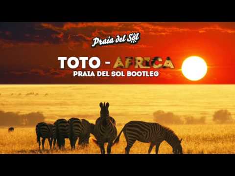 Toto - Africa (Praia Del Sol Bootleg)