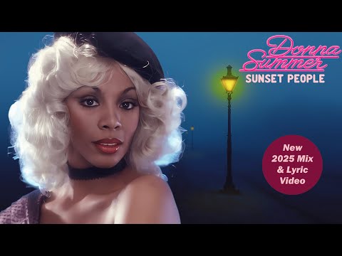 NEW! Donna Summer "Sunset People" 2025 Mix & Lyric Video