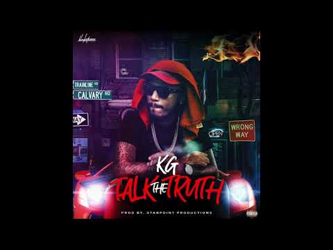 KG - Talk the truth (Official Audio) "Evil Eyes Riddim"