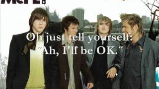 McFly - I&#39;ll Be OK (Lyrics)