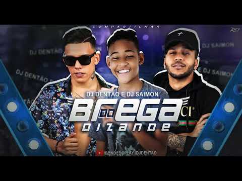 CD BREGA DO DIZANDE - DJ DENTÃO O VENENO DO RATO E DJ SAIMON