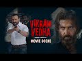 Vedha Ne Kar Diya Apne Aap Ko Surrender | Vikram Vedha | Movie Scene