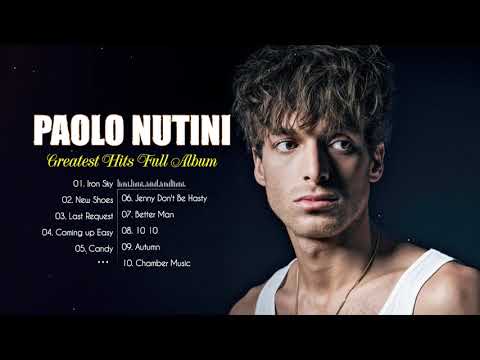 Best Songs Of Paolo Nutini💖💖Top 30 Paolo Nutini Greatest Hits Playlist
