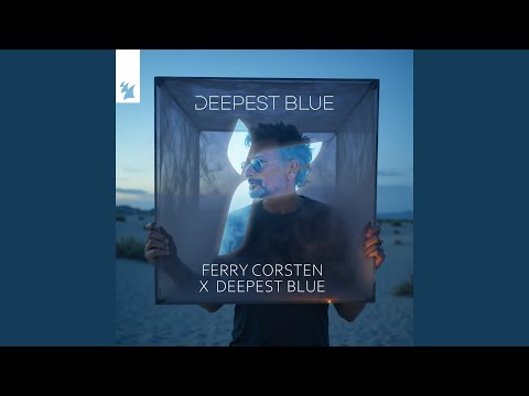 Deepest Blue (Extended Mix)