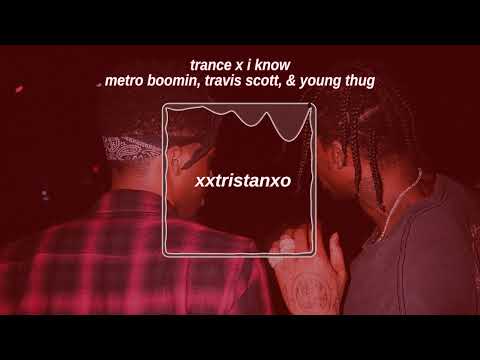 trance x i know (xxtristanxo remix)