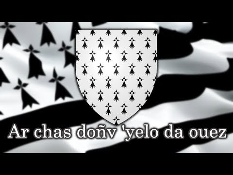 Ar chas doñv 'yelo da ouez - Breton Nationalist Song