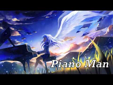 Nightcore - Piano Man