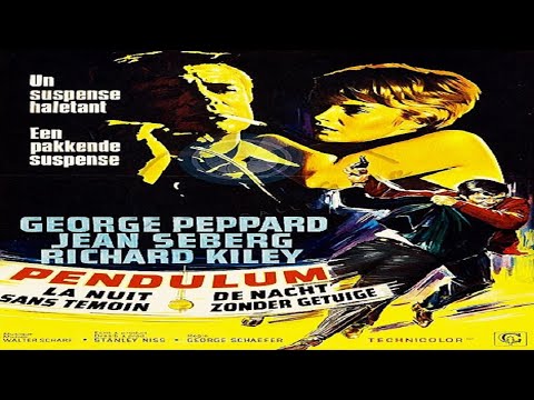 Pendulum - 1969 - George Peppard , Jean Seberg - Director George Schaefer - FULL MOVIE