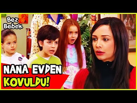 NANA'YI EVDEN KOVDULAR! - Bez Bebek 88. Bölüm