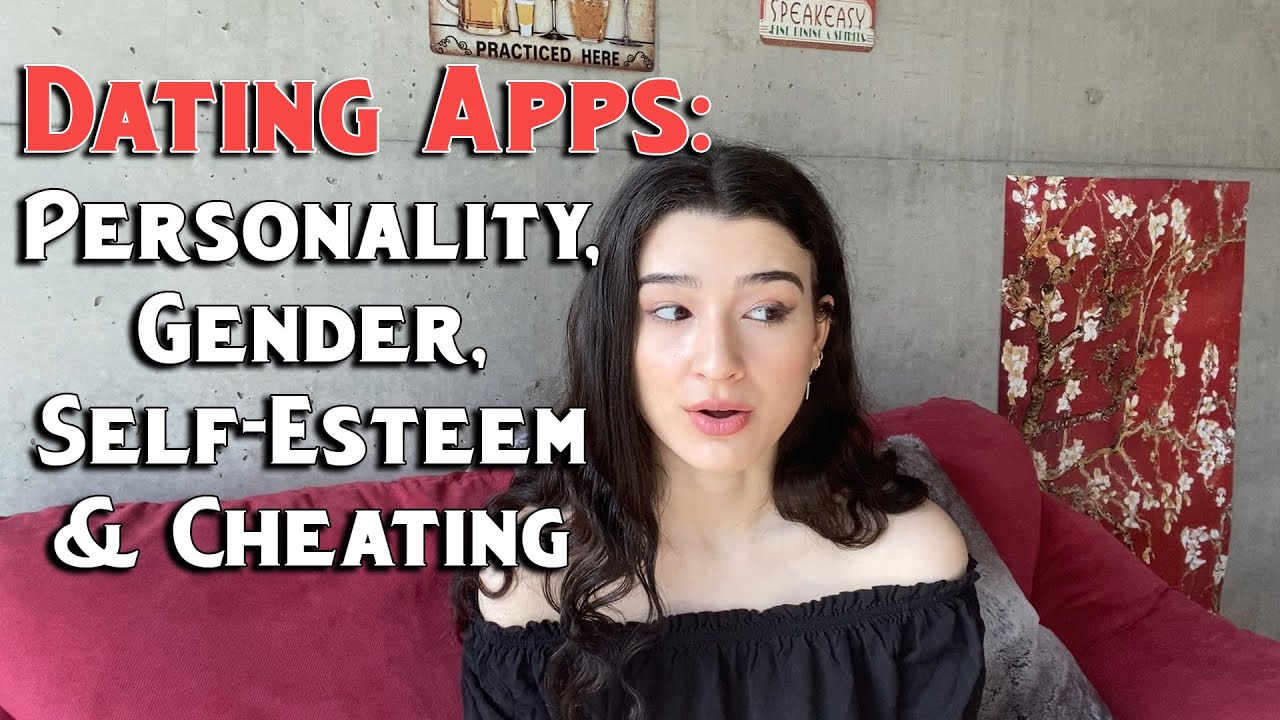 The Psychology of Dating Apps