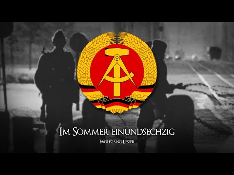 »Im Sommer einundsechzig« • Berlin Wall Building Song