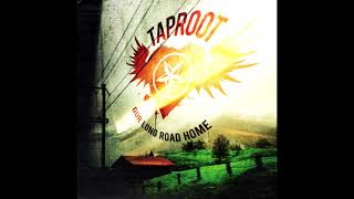 Taproot - You&#39;re Not Home Tonight