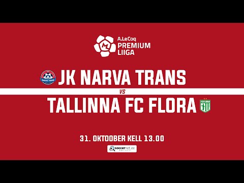 JK NARVA TRANS - TALLINNA FC FLORA, PREMIUM LIIGA 28. voor