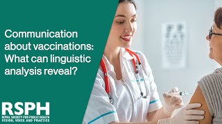 Webinar: Communication about vaccines - What can linguistic analysis reveal?