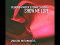 BELMOND AND PARKER FEAT. RONNIE - SHOW ME LOVE 2006 (BUZZ EXTENDED MIX)