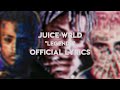 Juice WRLD Legends Official Lyrics