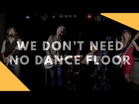 We Don't Need No Dance Floor (John Pippus Band)