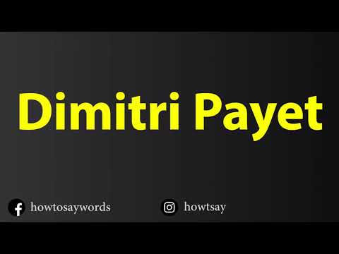 How To Pronounce Dimitri Payet