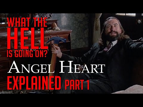 "Angel Heart" Explained. The Devil Is In The Detail.