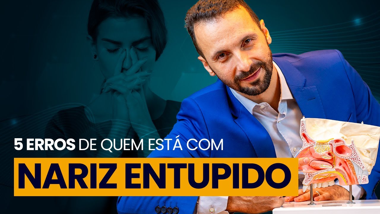 5 ERROS DE QUEM ESTÁ COM NARIZ ENTUPIDO