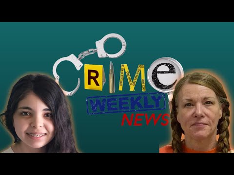 Crime Weekly News: Lori Vallow Sentenced and Alicia Navarro Found
