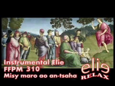 ElieRelax Instrumental Elie   FFPM 310 Misy maro ao an tsaha