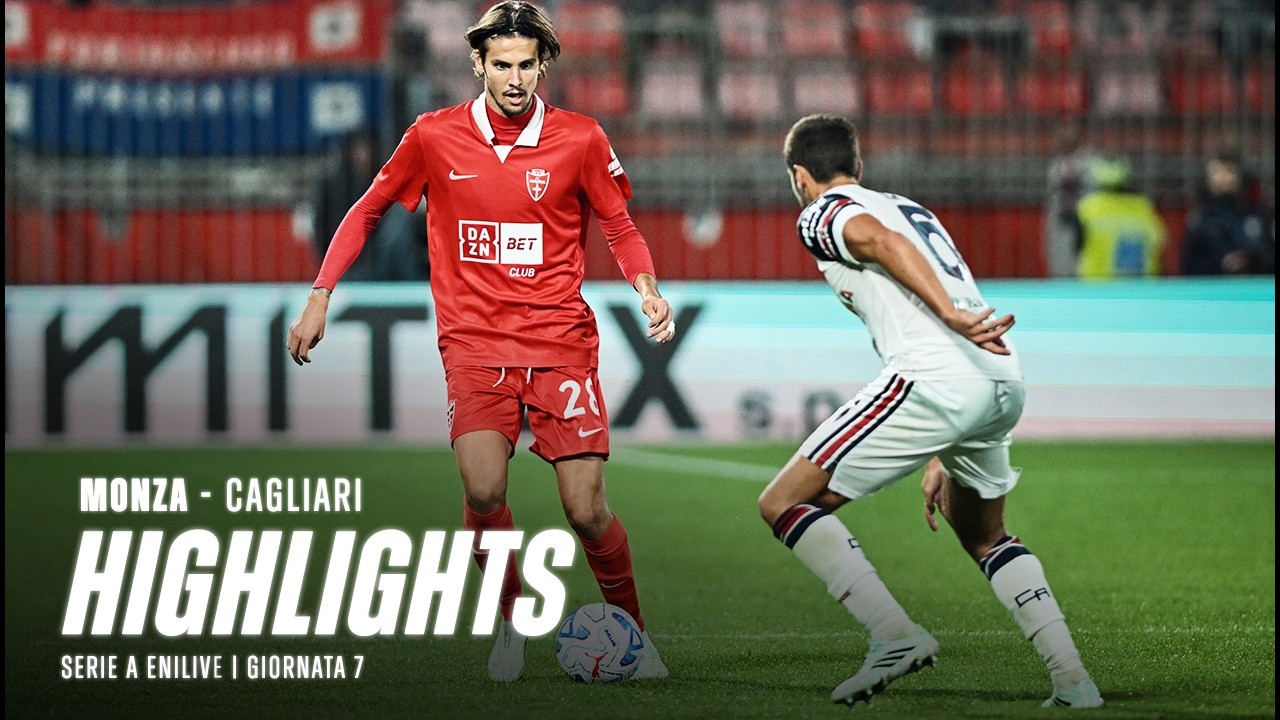 AC Monza 4 - 0 Cagliari Calcio highlights