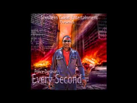 Every Second By Prince-Donavan