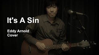 Eddy Arnold - It&#39;s A Sin (Cover By Masa)