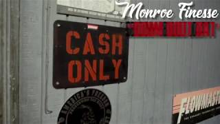 Monroe Finesse - Boom Bout Dat (Dir. By DTG Films) [Edited By @CheckTinoOut]