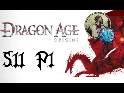 Let's Play Dragon Age Origins ((Mage)) S11P1: The Dark Ritual