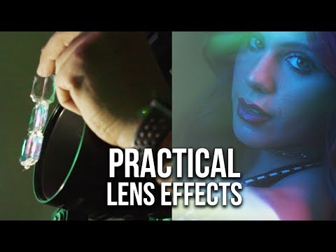 7 Practical Lens Effects