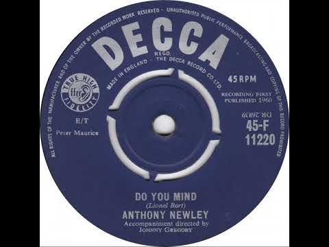 UK New Entry 1960 (70) Anthony Newley - Do You Mind