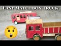 माचिस वाहन के खिलौने Machis Ki Gadi Toys Making Matchbox Car Truck