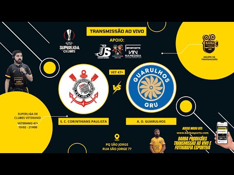 S. C. Corinthians Paulista vs A. D. Guarulhos - Superliga de Clubes 2025 - Veterano 47+