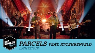 Parcels feat. RTOEhrenfeld - &quot;Lightenup&quot; | NEO MAGAZIN ROYALE in Concert - ZDFneo