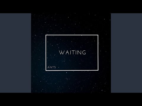 Waiting