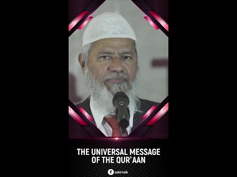 The Universal Message of the Quran Frame Hold - Dr Zakir Naik