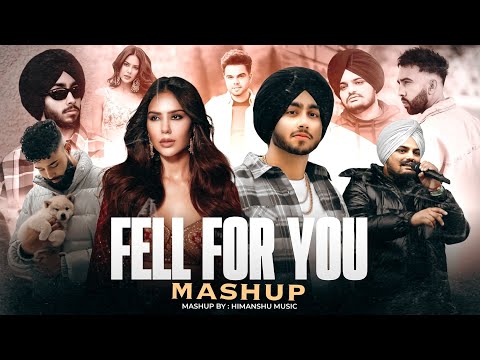 Fell For You - Mashup | Shubh Ft.Sonam Bajwa | Sidhu Moosewala | Ap Dhillon | PropheC