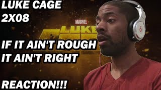 LUKE CAGE 2X08 IF IT AIN'T ROUGH IT AIN'T RIGHT REACTION!!!