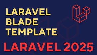 #11 Laravel Blade Template Tutorial for Beginners | Master Laravel Views Easily