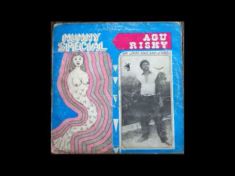 Agu Risky & De Lovers Band of Nigeria - Mbuka Awuesu Special ©1987
