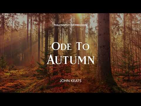 Ode To Autumn by John Keats — Poetry Reading
