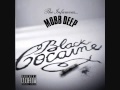 Mobb Deep Black Cocaine Get It Forever ft Nas ...